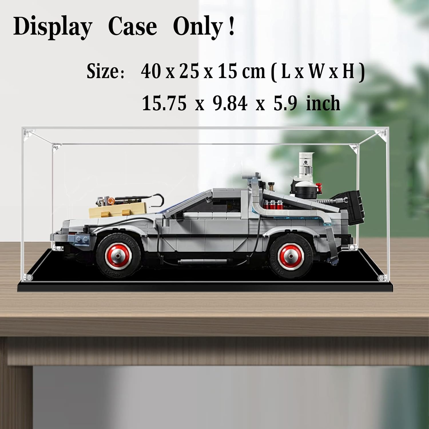 Display Case - Acrylic Clear Display Box for Lego-10300 -Compatible with [Back to The Future Time Machine Delorean] - 15.75 x 9.84 x 5.9 inch