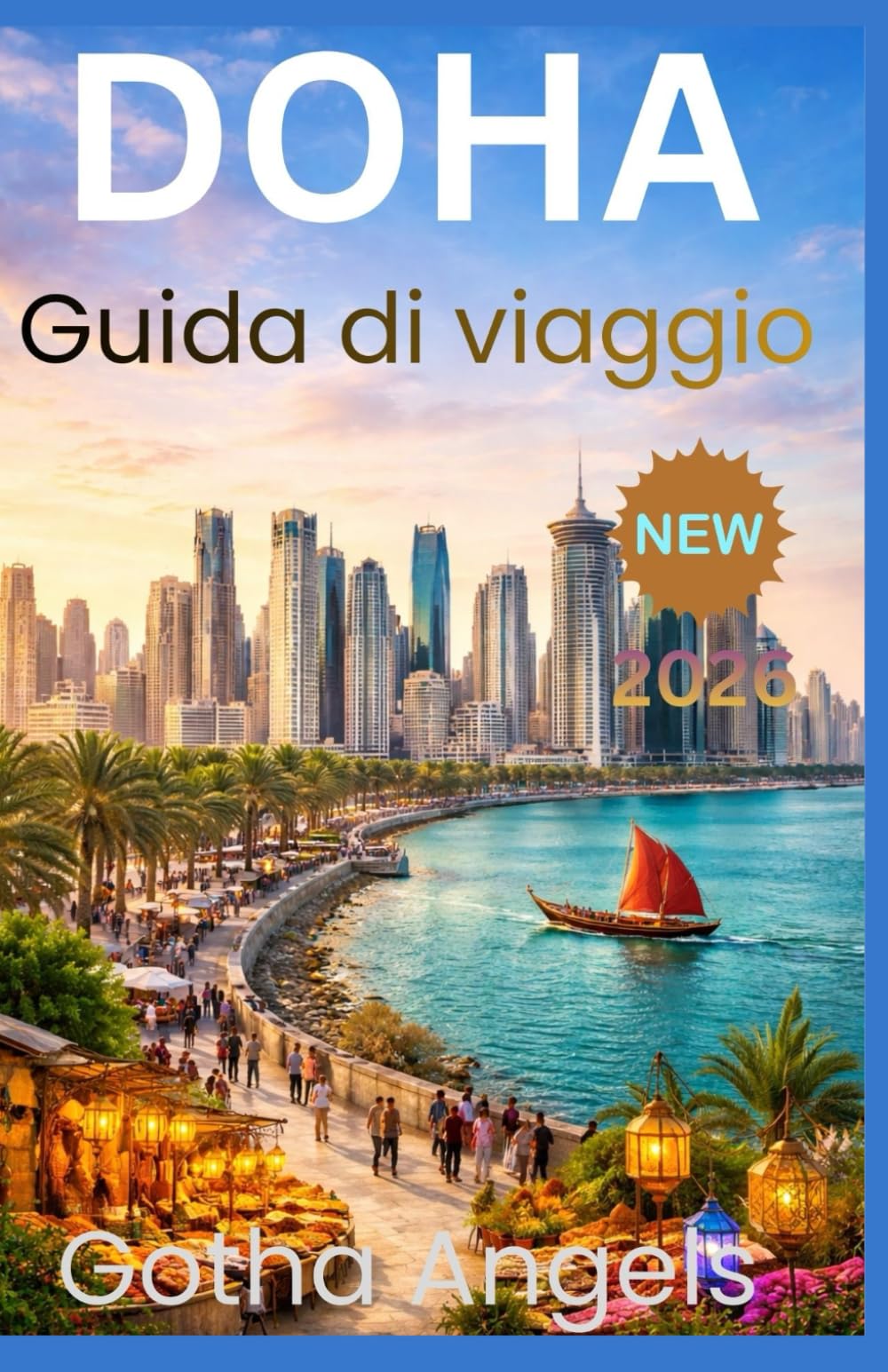 DOHA Guida di viaggio 2026