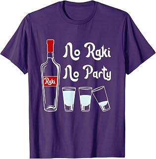 Raki saying raki glasses for Turkish Party No Raki No Party T-Shirt