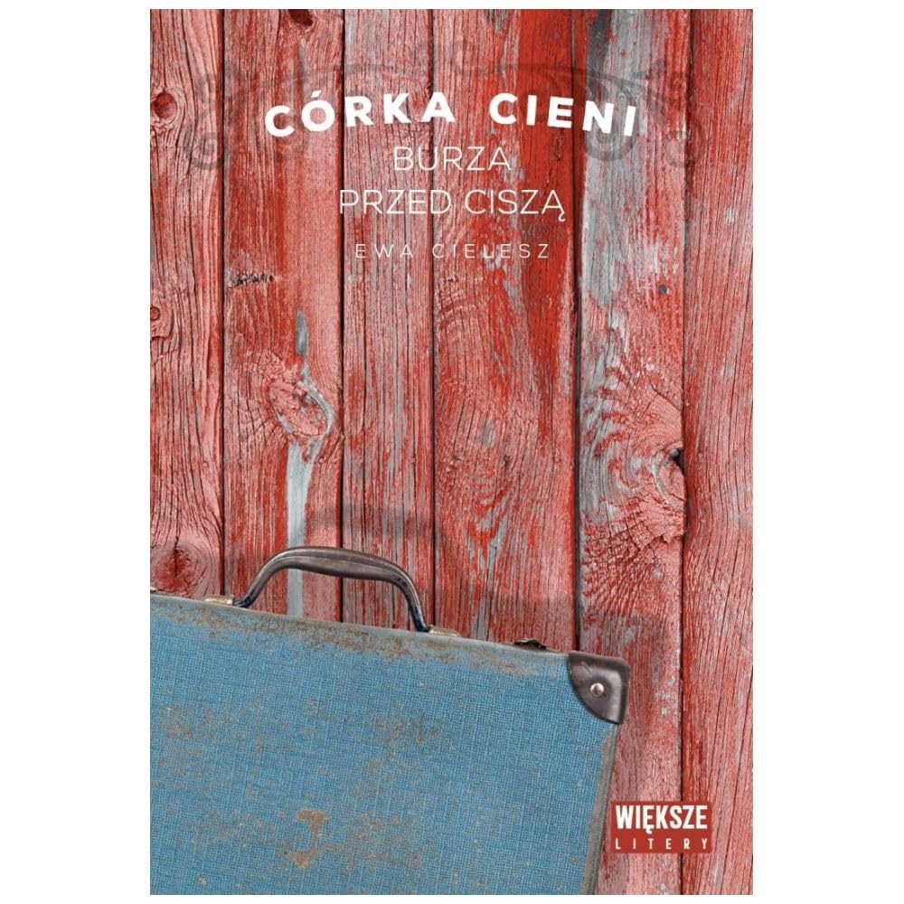 Córka cieni. Tom 3. Burza przed ciszą (Duże Litery)