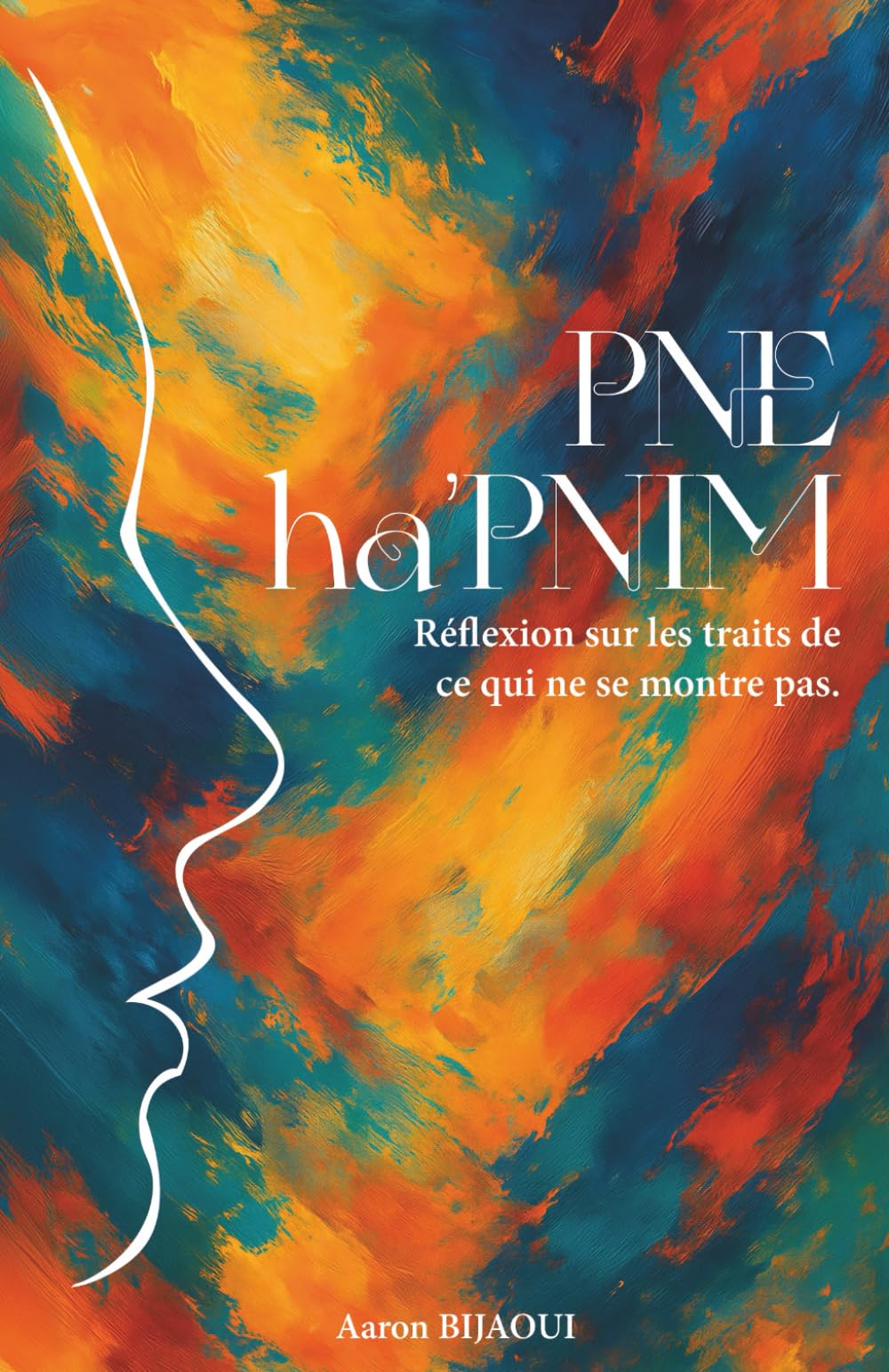 Pné haPNIM: Réflexion sur les traits de ce qui ne se montre pas
