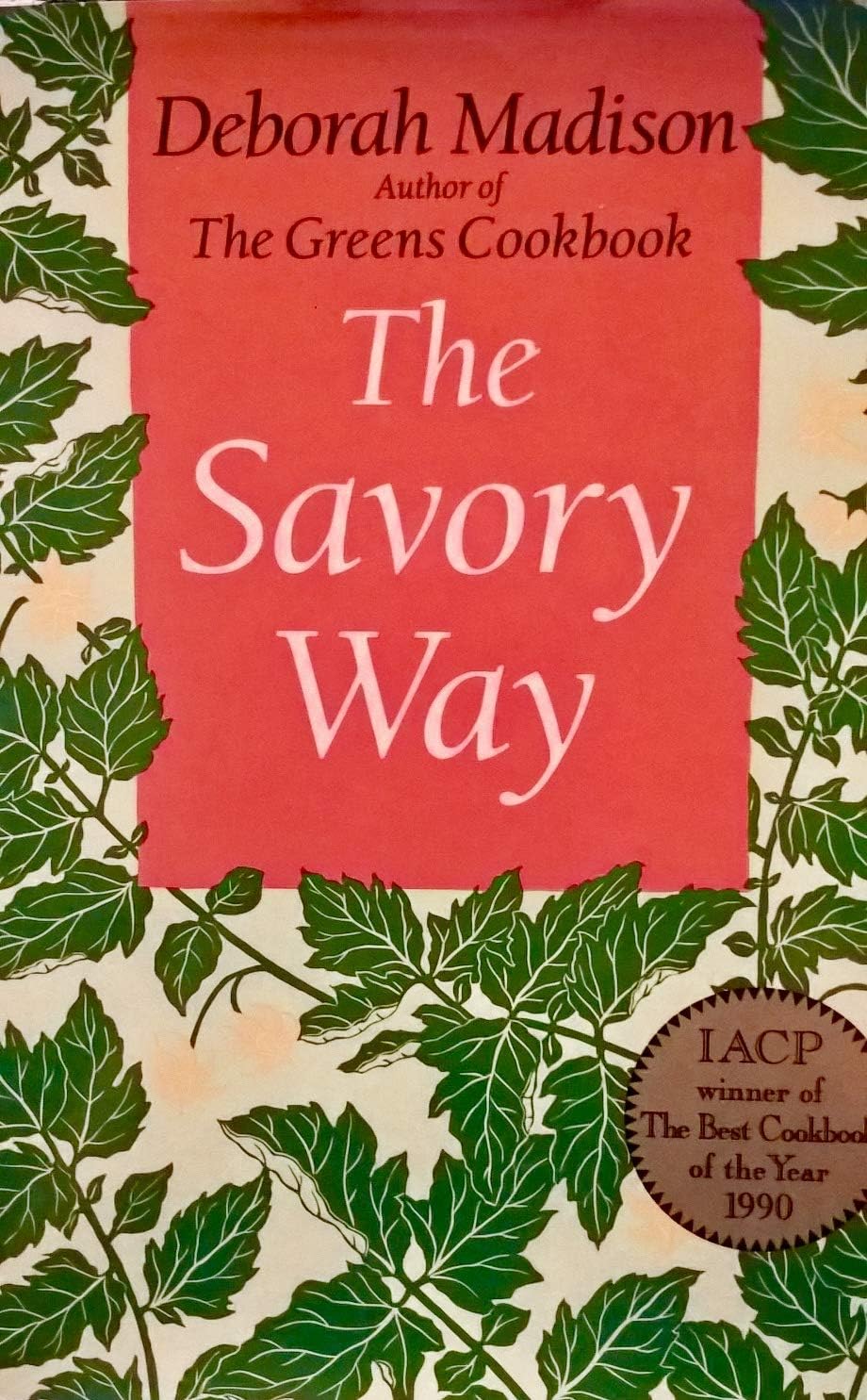 The Savory Way Hardcover – May 1, 1990