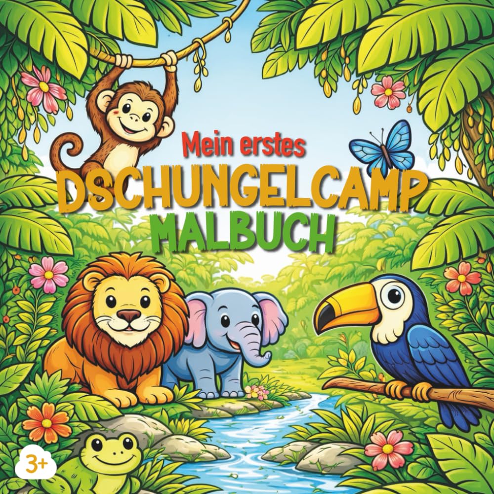 Mein erstes Dschungelcamp Malbuch - Große, einfache Tiermotive zum Ausmalen – für Kinder ab 3 Jahren Mit klaren Linien, großen Flächen & ruhigen Dschungelszenen