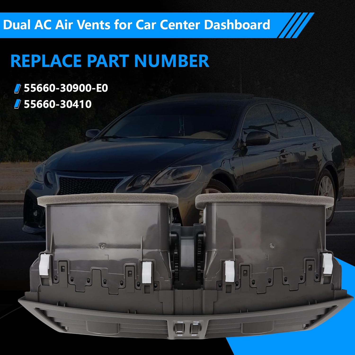55660-30410-E0 Car Center Dash Air Vent Dual AC Vents Compatible with Lexus GS300 GS350 GS430 GS450h GS460 3.0L 3.5L 4.3L 2006-2008 Replace# 55660-30900-E0 55660-30410