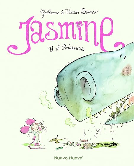 Jasmine -2: Y el Pedosaurio