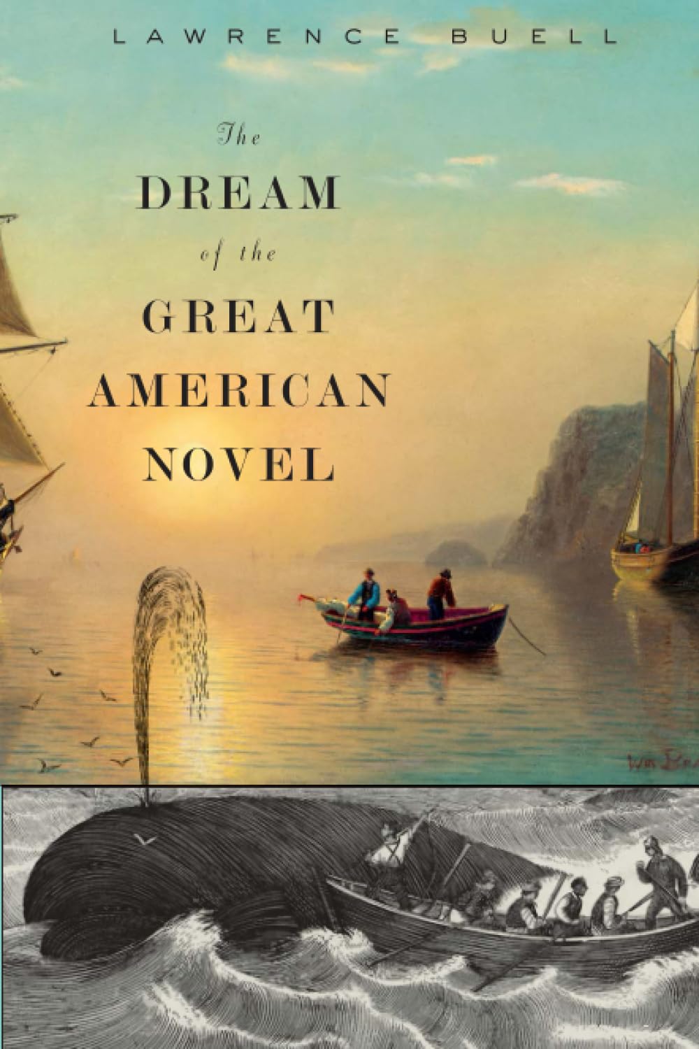The Dream of the Great American Novel
