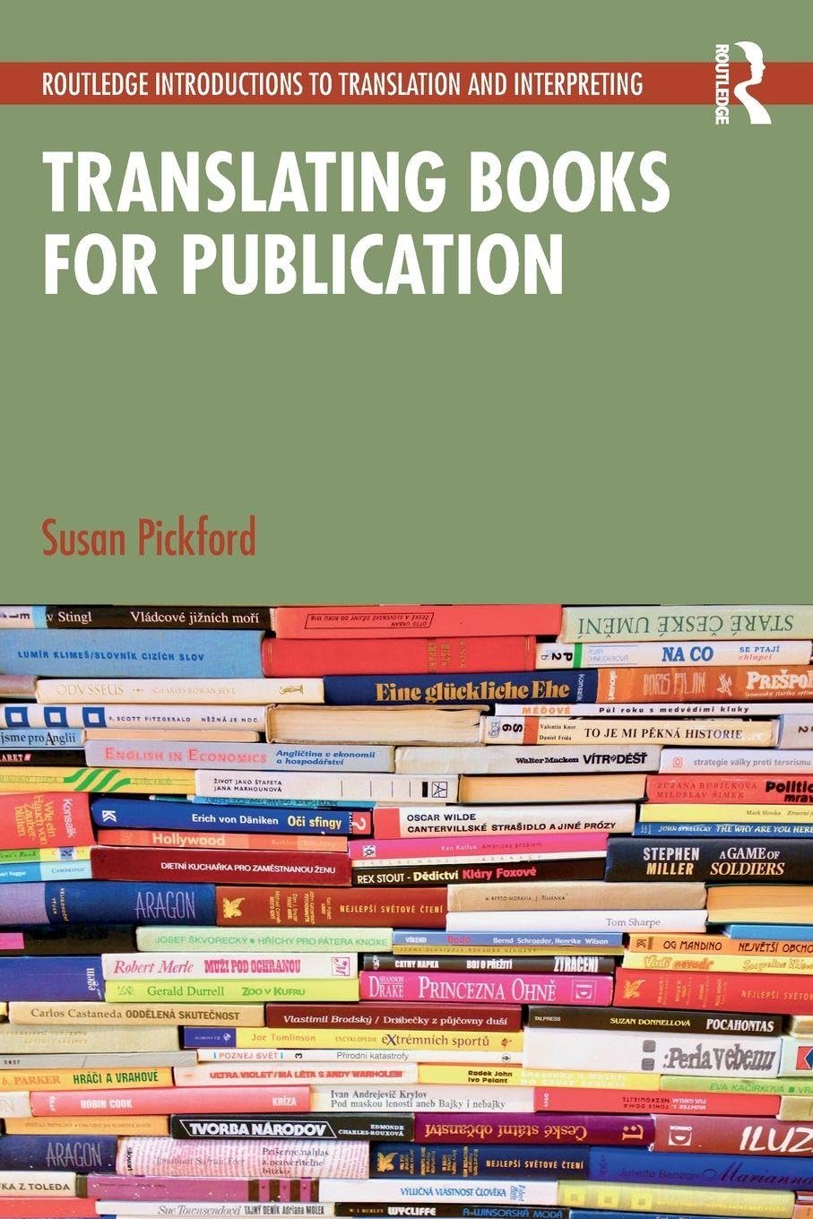 Translating Books for Publication (Routledge Introductions to Translation and Interpreting)