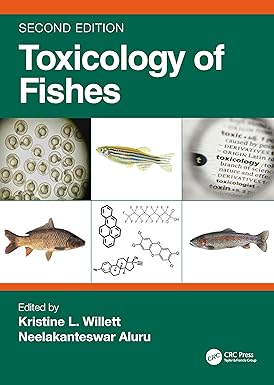 TOXICOLOGY OF FISHES 2ED (HB 2024)