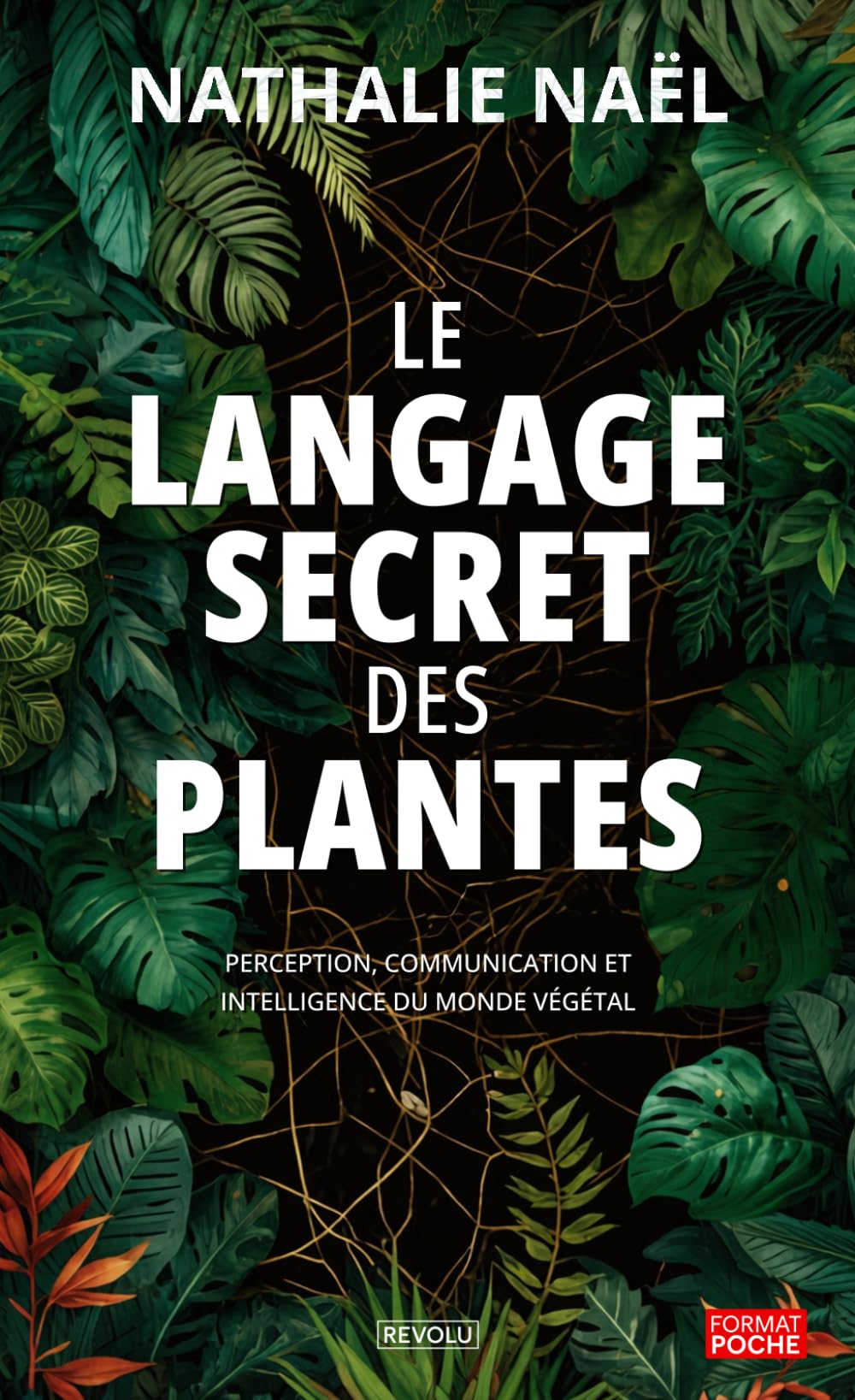 Le langage secret des plantes