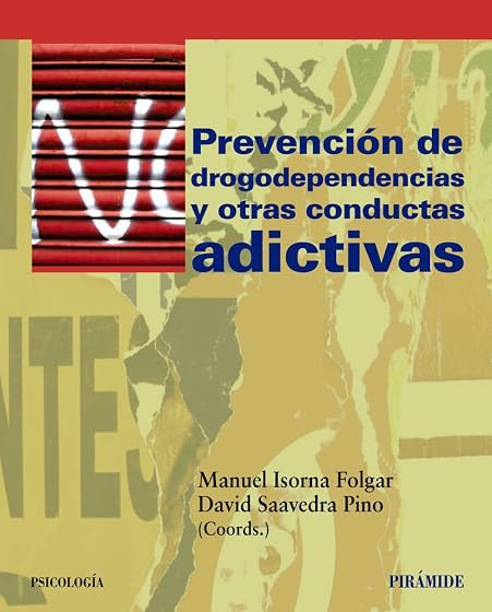 Prevención de drogodependencias y otras conductas adictivas