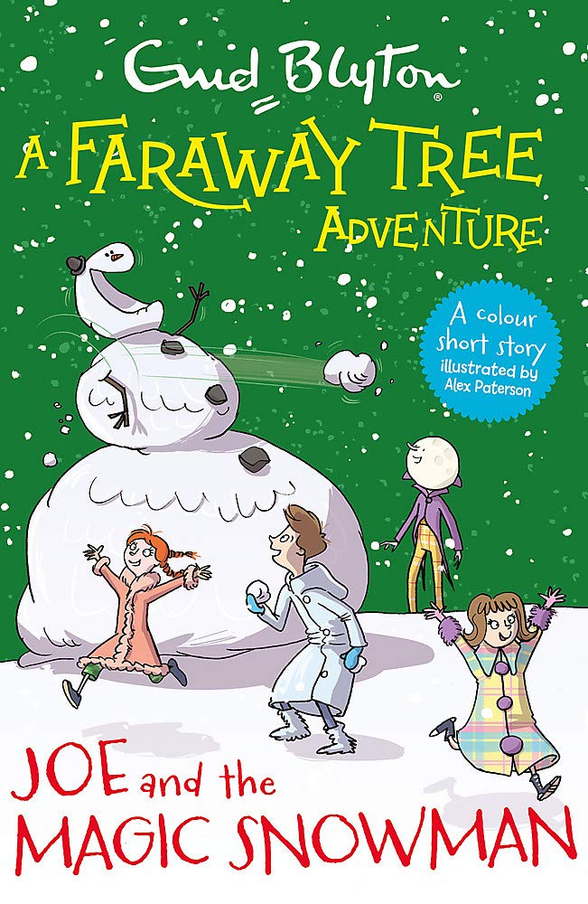 A Faraway Tree Adventure: Joe and the Magic Snowma: Colour Short Stories