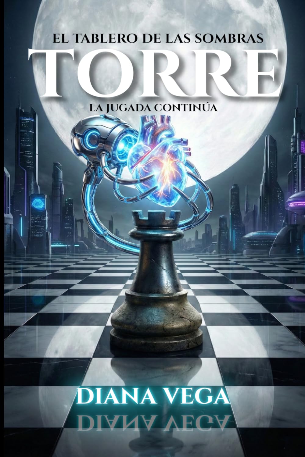 TORRE: La jugada continua: 2 (El Tablero de las Sombras)