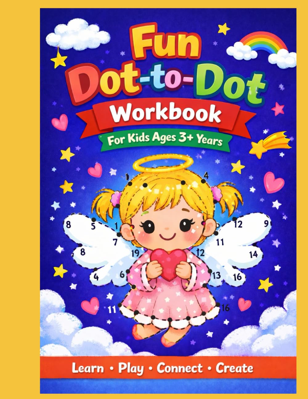 Fun Dot-to-Dot Workbook for Kids Ages 3+