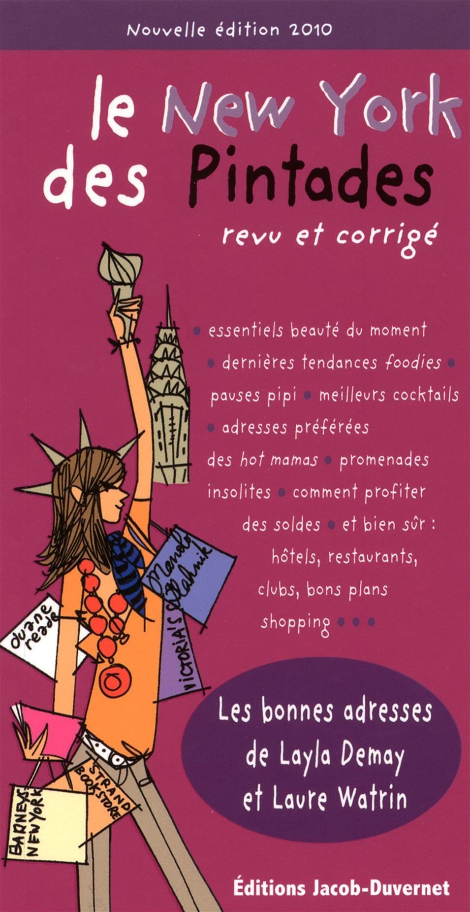 Le New York des Pintades: Revu et corrigé DEMAY, LAYLA; WATRIN, LAURE and BOUXOM, SOPHIE
