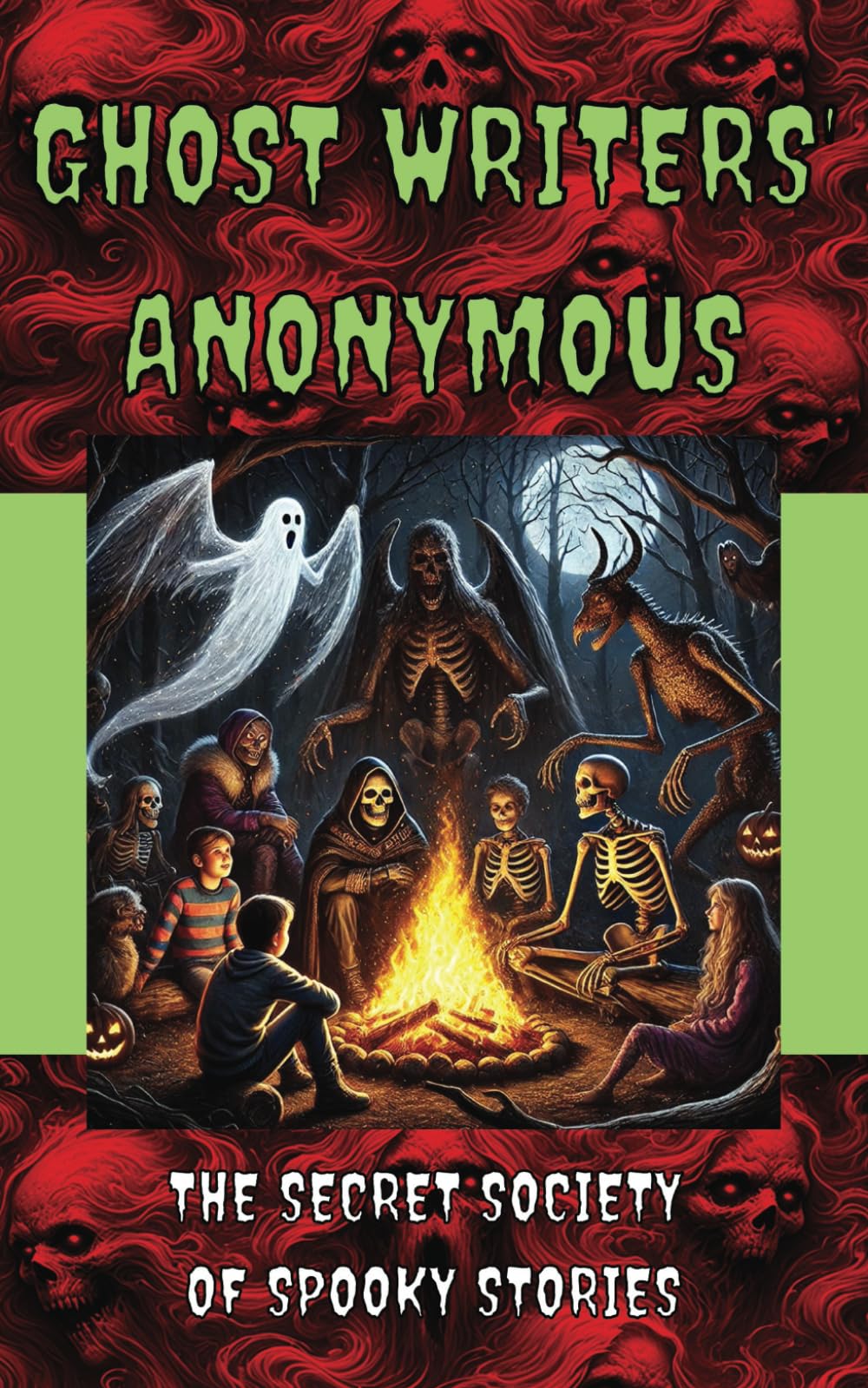 Ghost Writers' Anonymous Book 1: The Secret Society of Spooky Stories