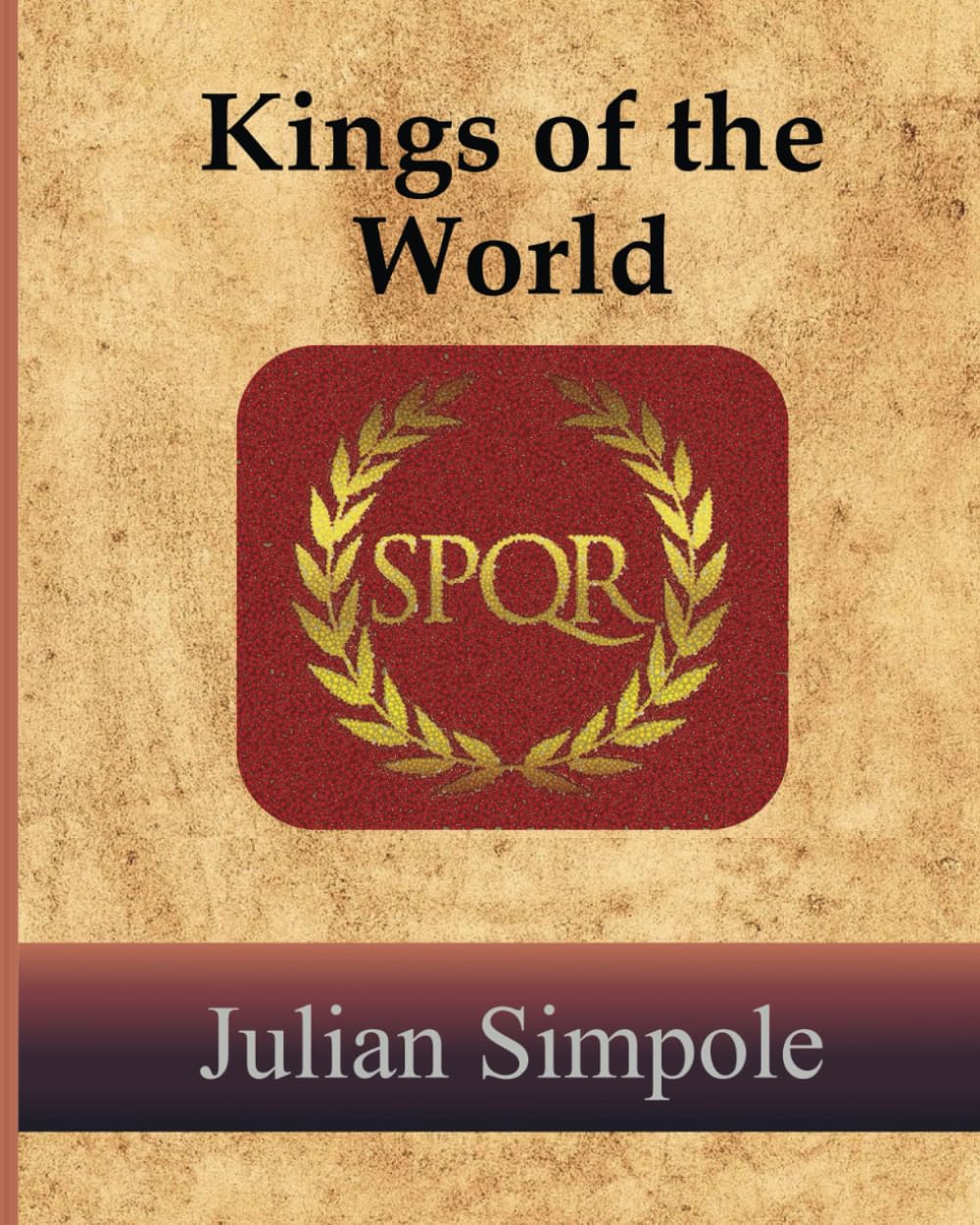 Kings of the World