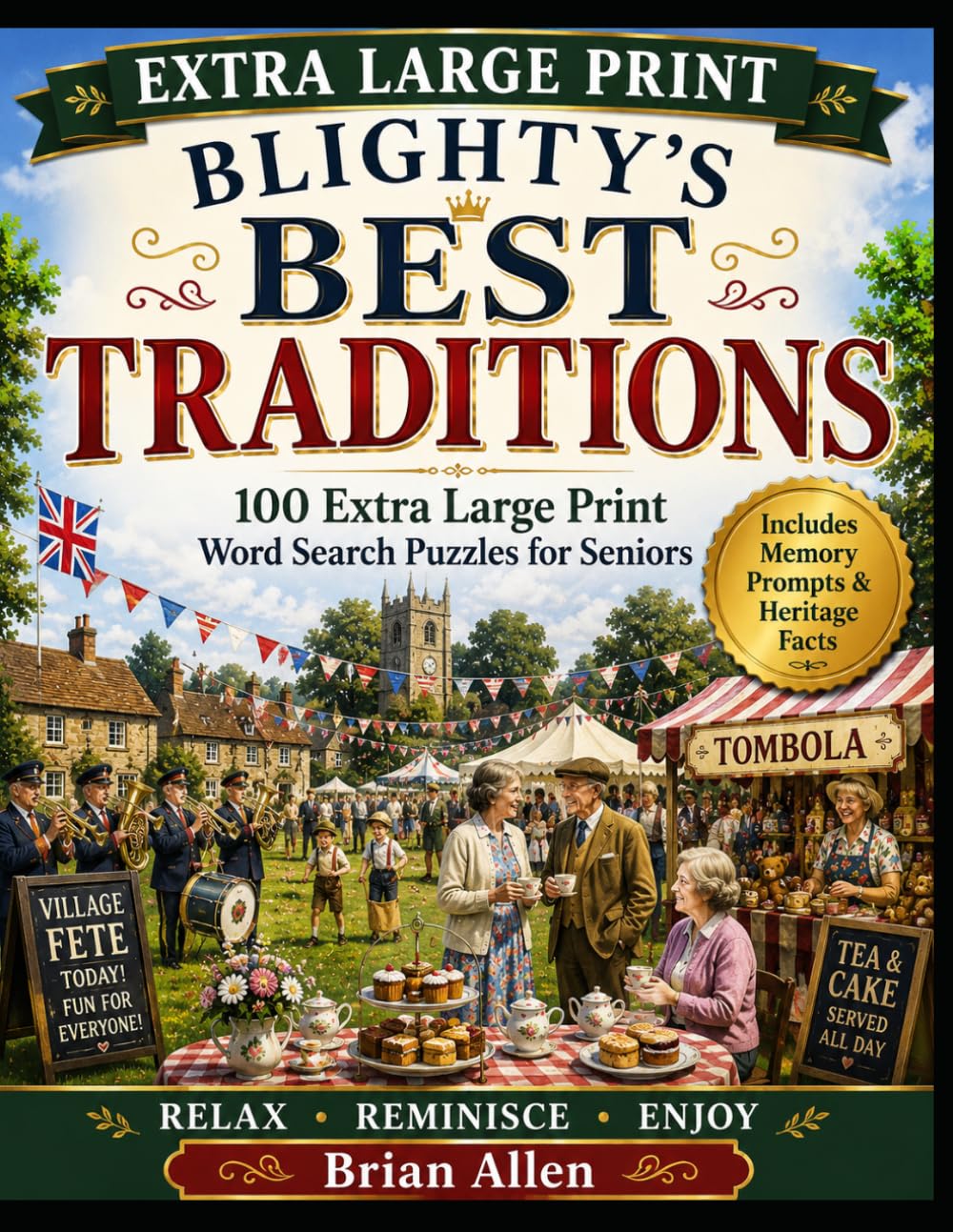 Blighty’s Best Traditions: Extra Large Print Word Search Puzzles for Seniors