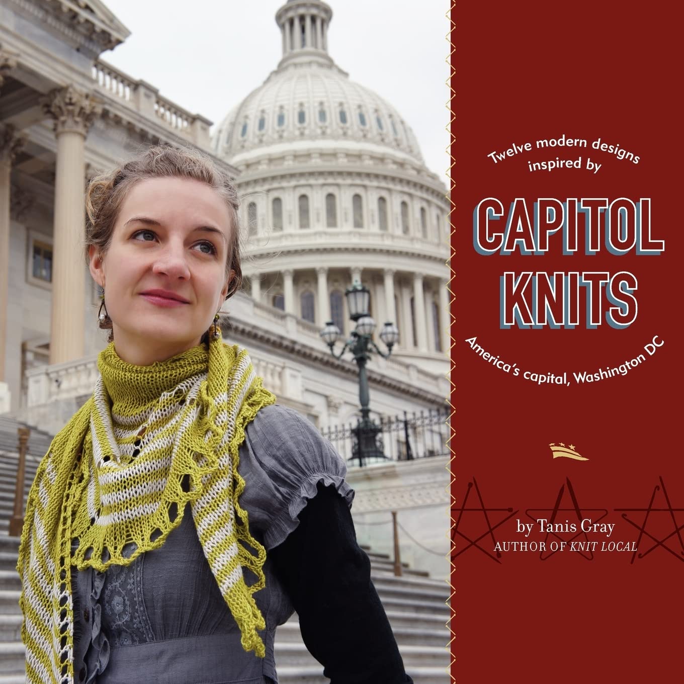 Capitol Knits: Twelve Modern Designs Inspired by America's Capital, Washington DC, Vol. 1      Paperback – March 14, 2012