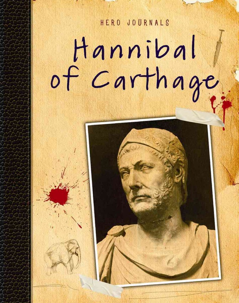 Hannibal of Carthage (Hero Journals)
