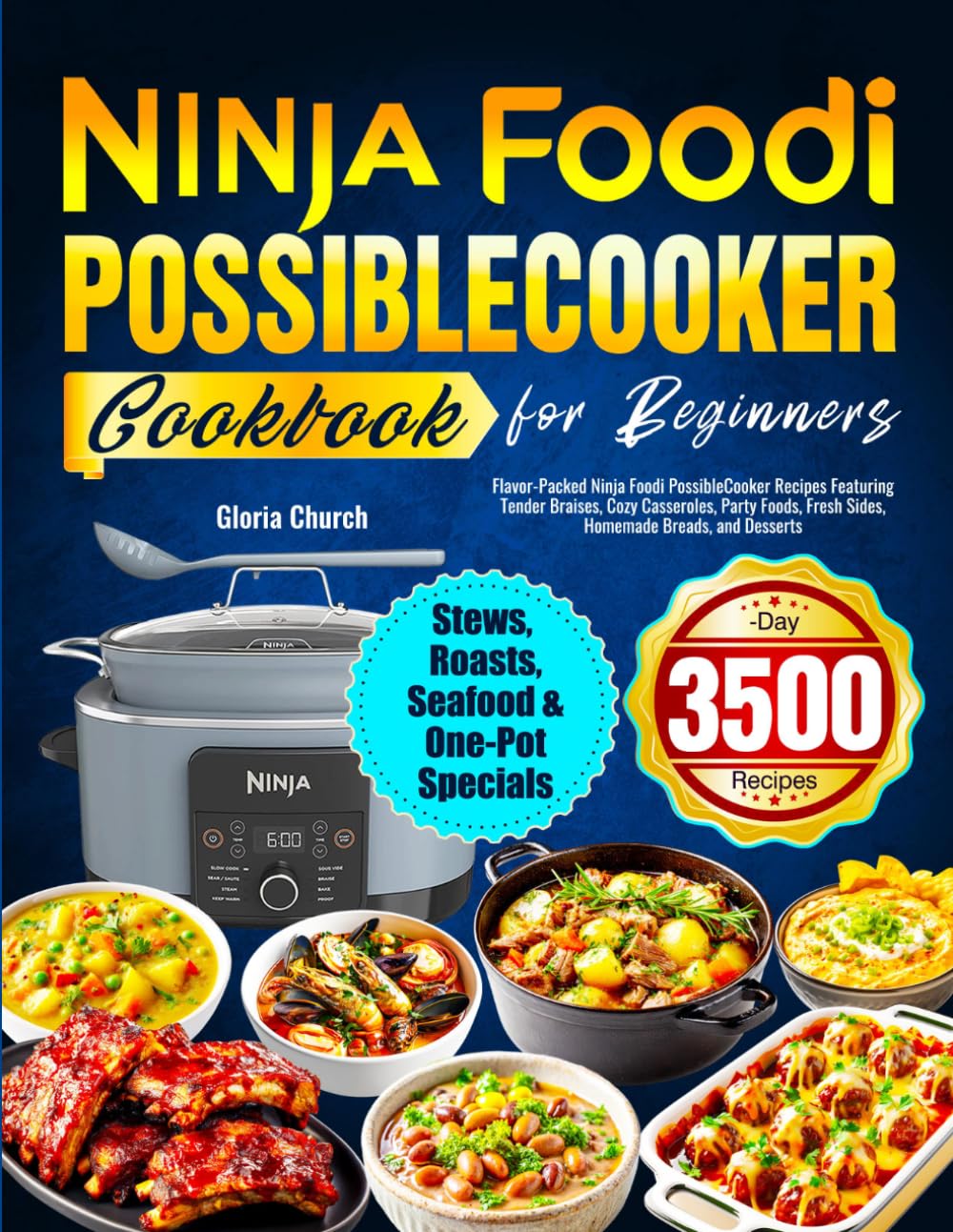 Foodi PossibleCooker Cookbook for Beginners: Flavor-Packed Ninja Foodi PossibleCooker Rec…