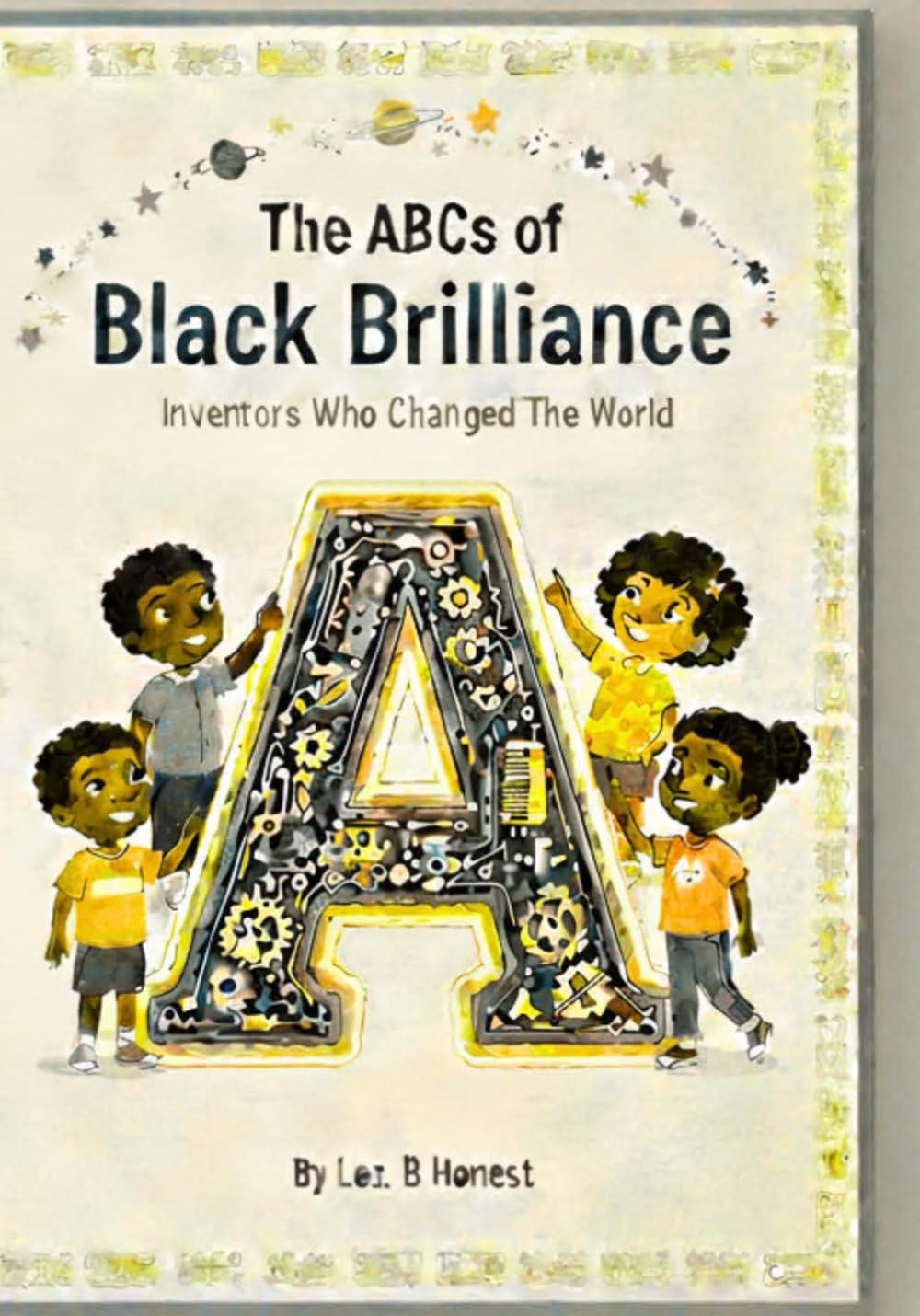 THE ABCS OF BLACK BRILLIANCE: INVENTORS WHO CHANGED THE WORLD