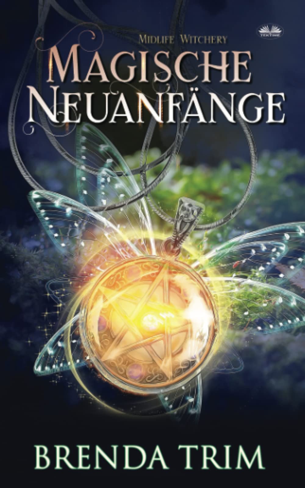 Magische Neuanfänge (German Edition)