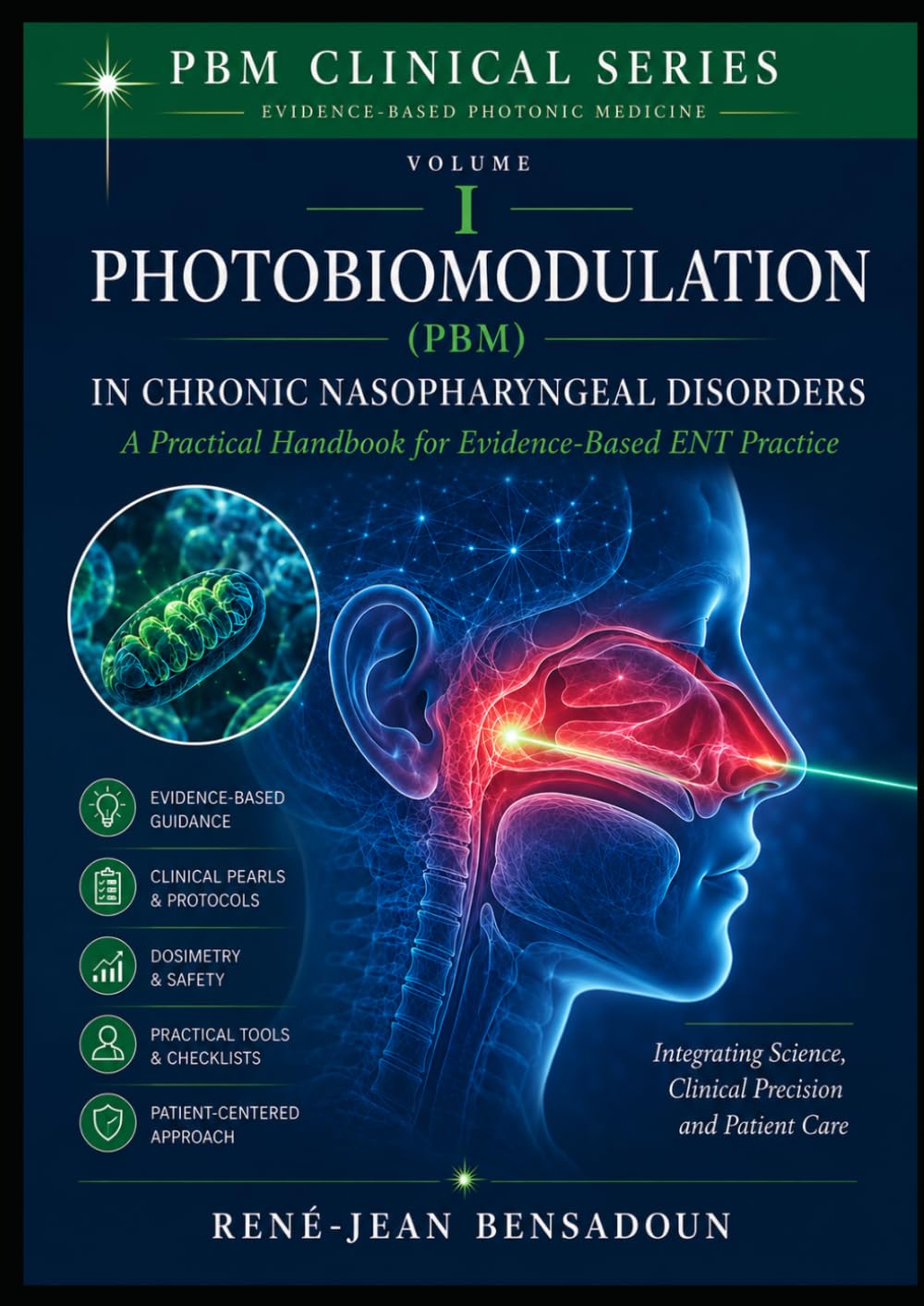 PHOTOBIOMODULATION IN CHRONIC NASOPHARYNGEAL INFLAMMATION AND INFLAMMATORY ADENOID HYPERTROPHY: Biological Basis • Clinical Evidence • Therapeutic Perspectives • Research Roadmap