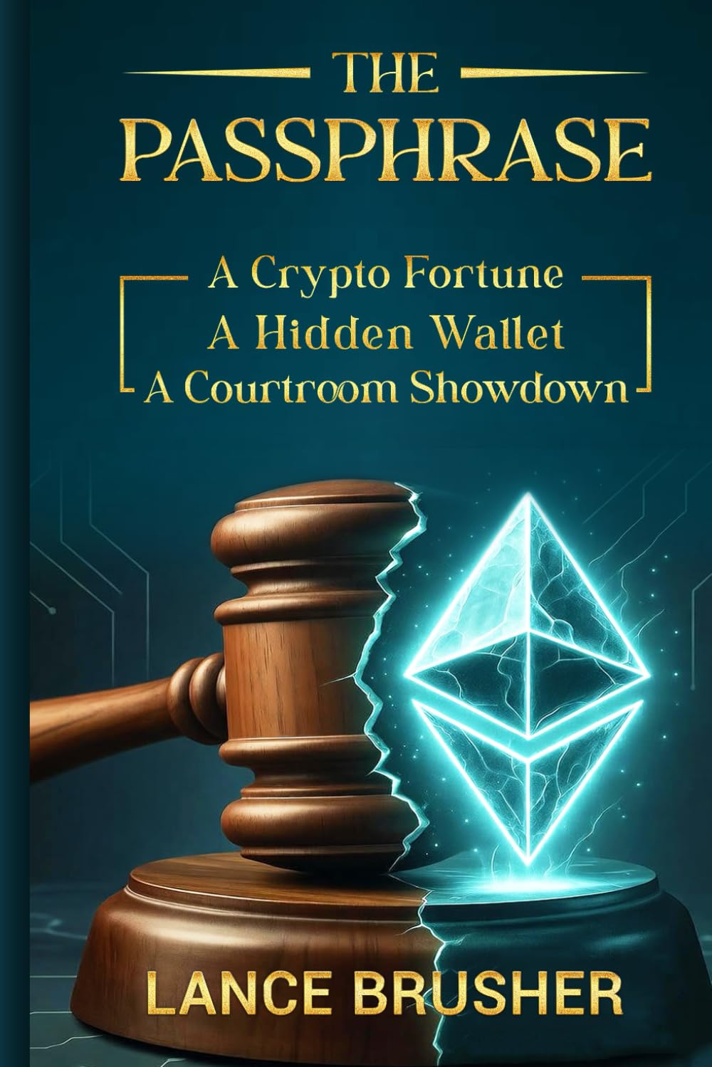 The Passphrase (The Evan Carter Legal Series)