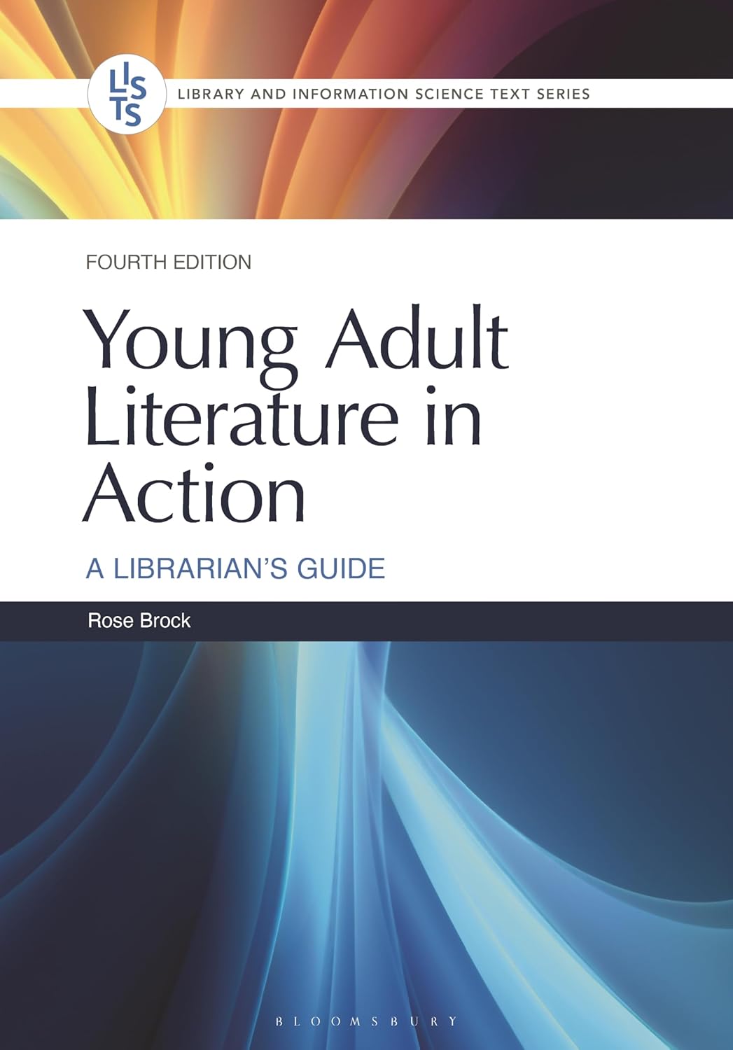 Young Adult Literature in Action: A Librarian's Guide (Library and Information Science Text Series)      Paperback – September 3, 2026