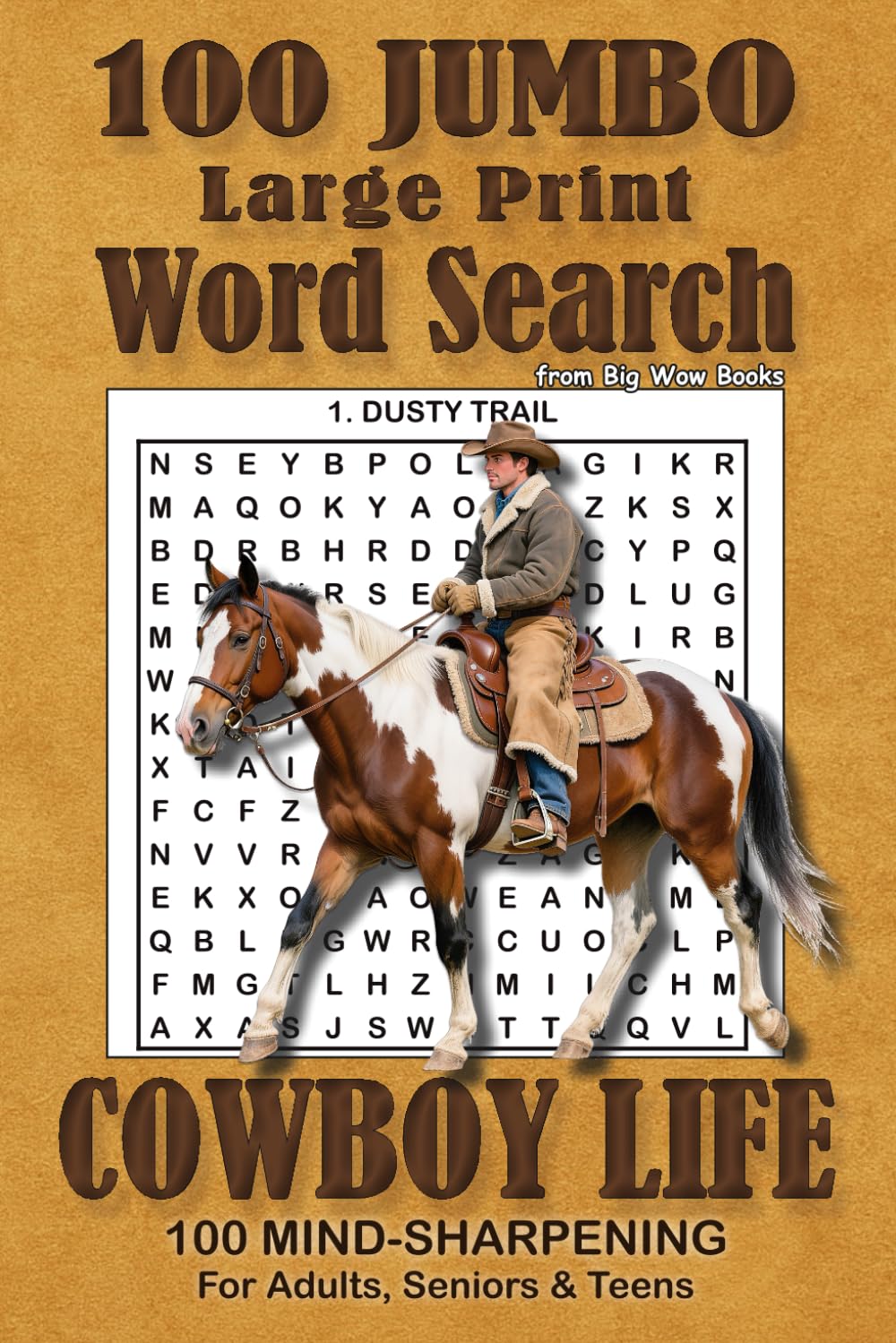 Cowboy Life: Large Print Word Search Puzzles: Large Print Brain Games & Memory Boosting Word Searches | Cowboy Life Edition for Teens, Adults & Seniors