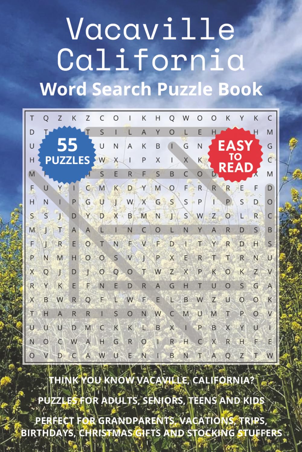 Vacaville California Word Search Puzzle Book: Think you know Vacaville, California? Puzzles for Adults, Seniors, Teens and Kids. Perfect for ... Christmas Gifts and Stocking Stuffers.