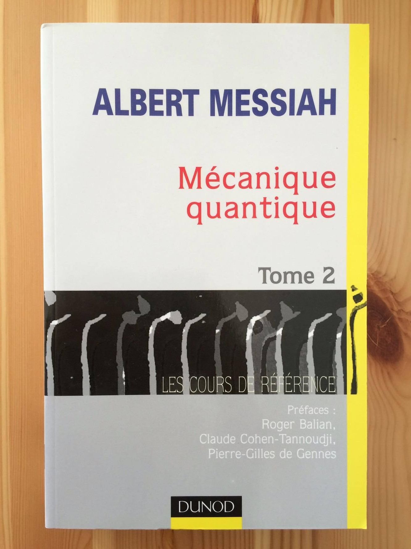 Mécanique quantique, tome 2