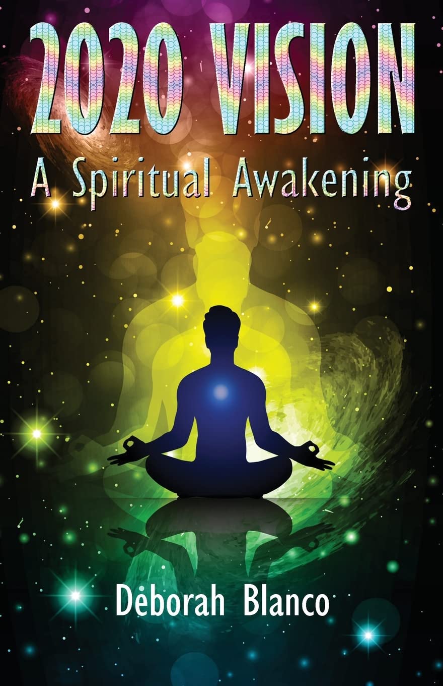 2020 Vision: A Spiritual Awakening