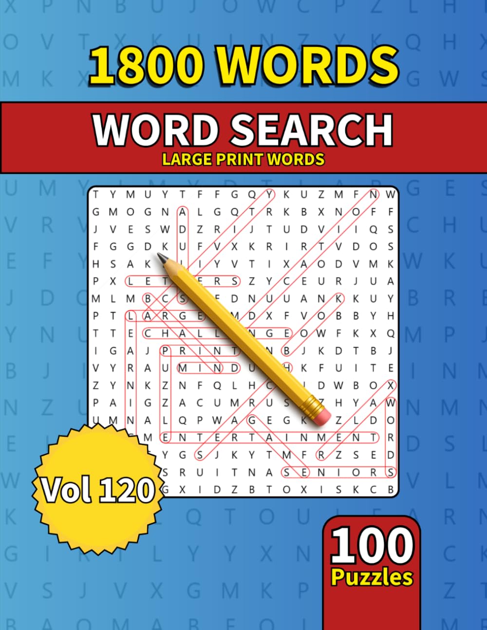 Large Print Word Search Book for Adults: 1800 Words - 100 Puzzles - Varied Themes - Perfect for Adults, Seniors & Teens - Vol 120
