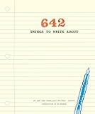 642 Things to Write About: (Guided Journal, Creative Writing, Writing Prompt Journal)