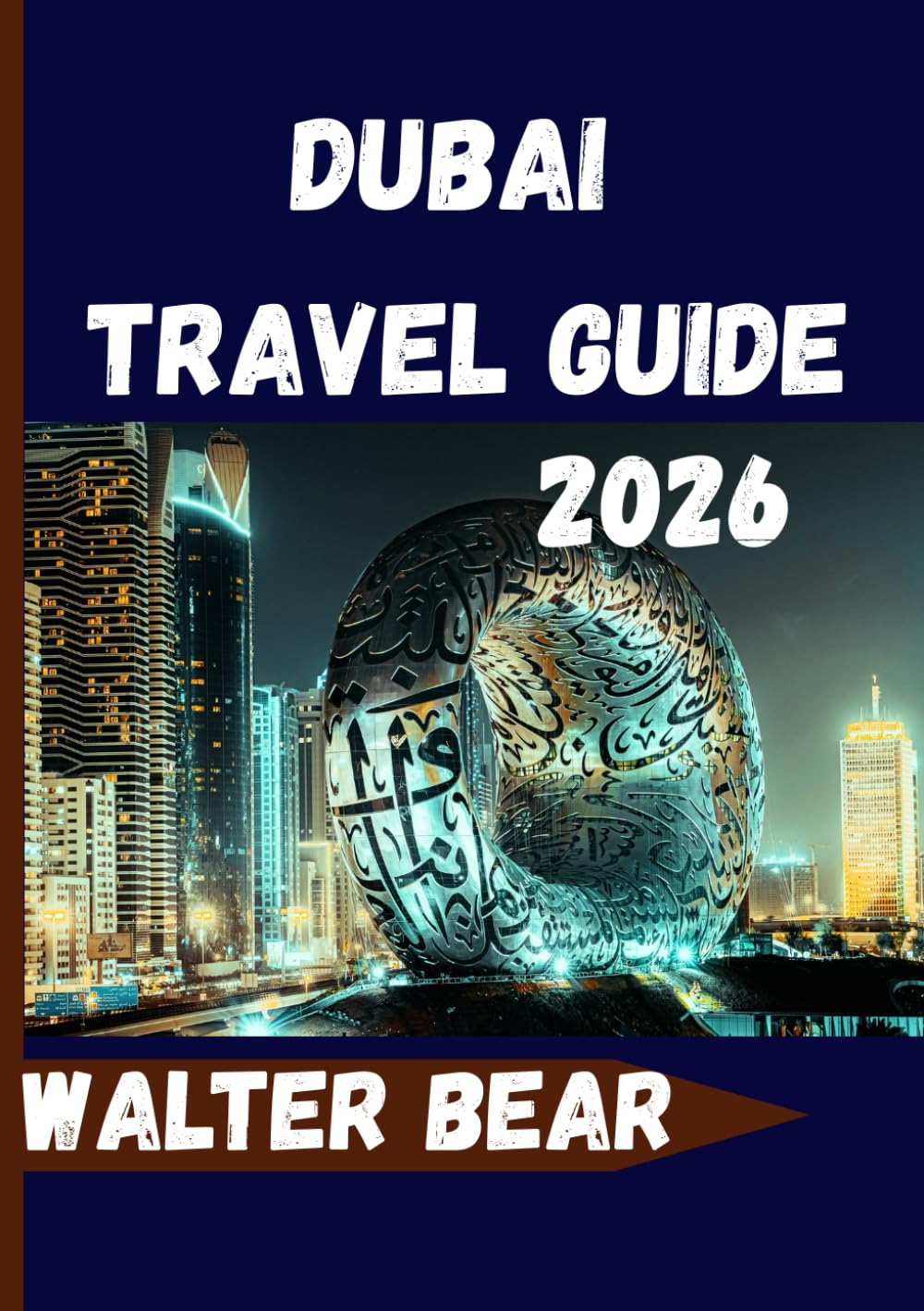 Dubai travel guide Travel Guide 2026: Everything You Need for an Unforgettable Dubai Experience