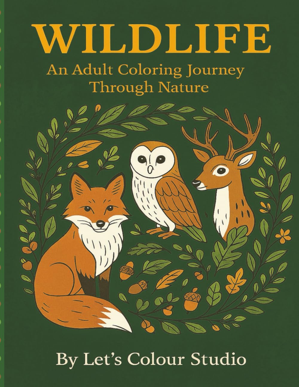 Wildlife: An Adult Coloring Journey Through Nature