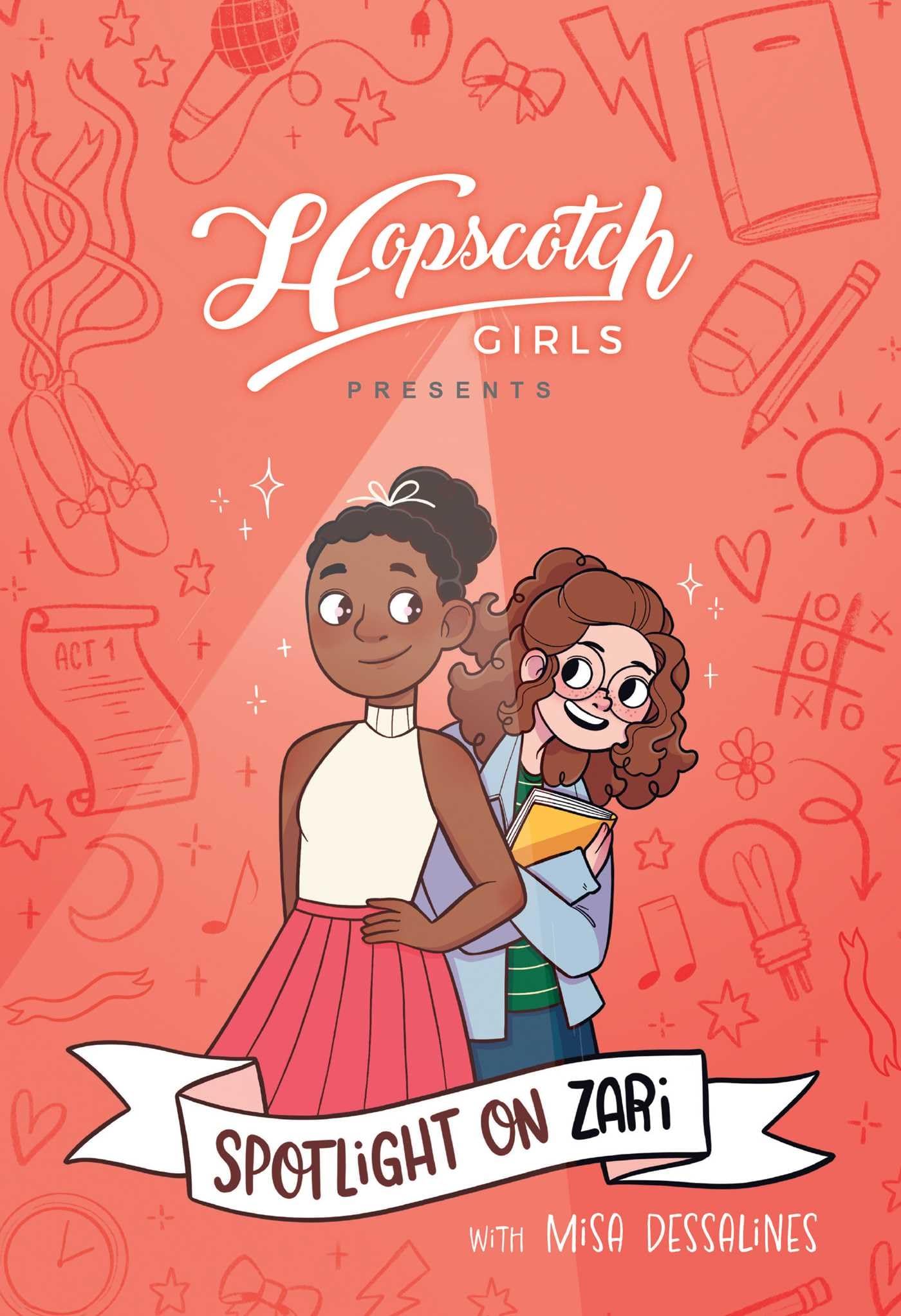 Hopscotch Girls Presents: Spotlight on Zari (Volume 3) (Volume 3)