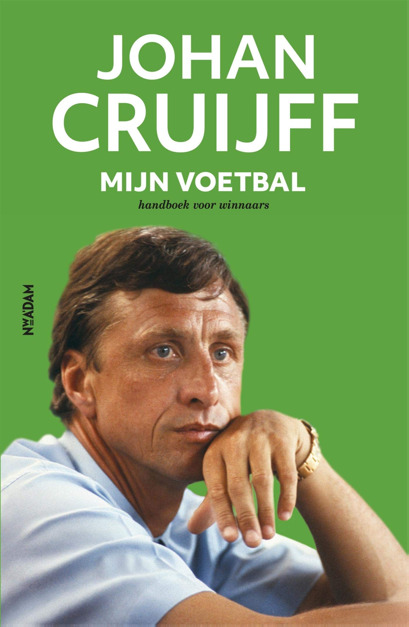 Johan Cruijff - Mijn voetbal (Dutch Edition)