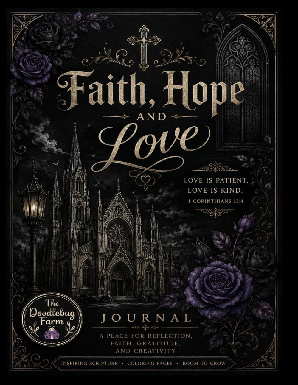 Faith, Hope and Love Journal
