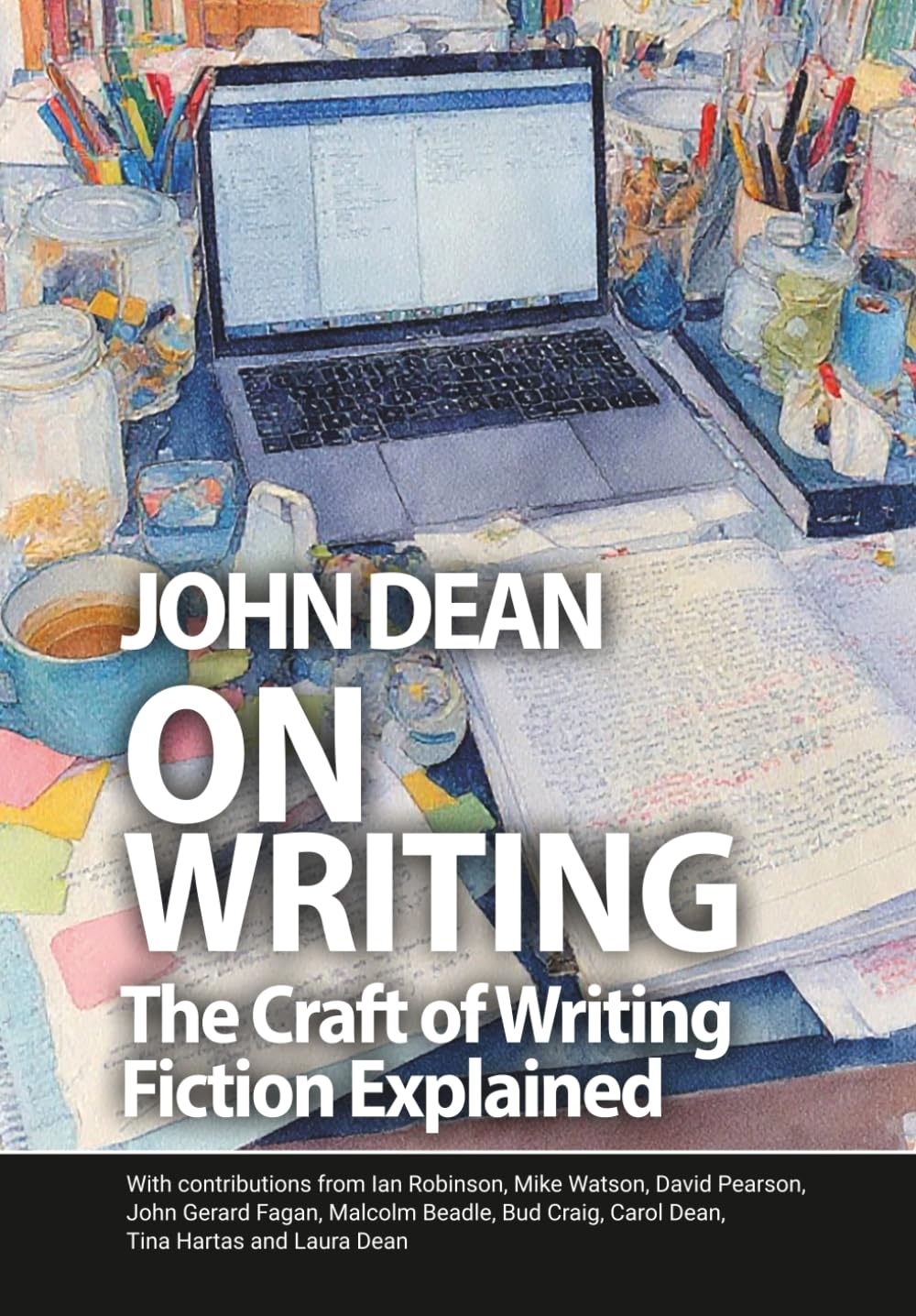 On Writing - the craft of writing fiction explained