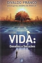 Vida: Desafios e Soluções