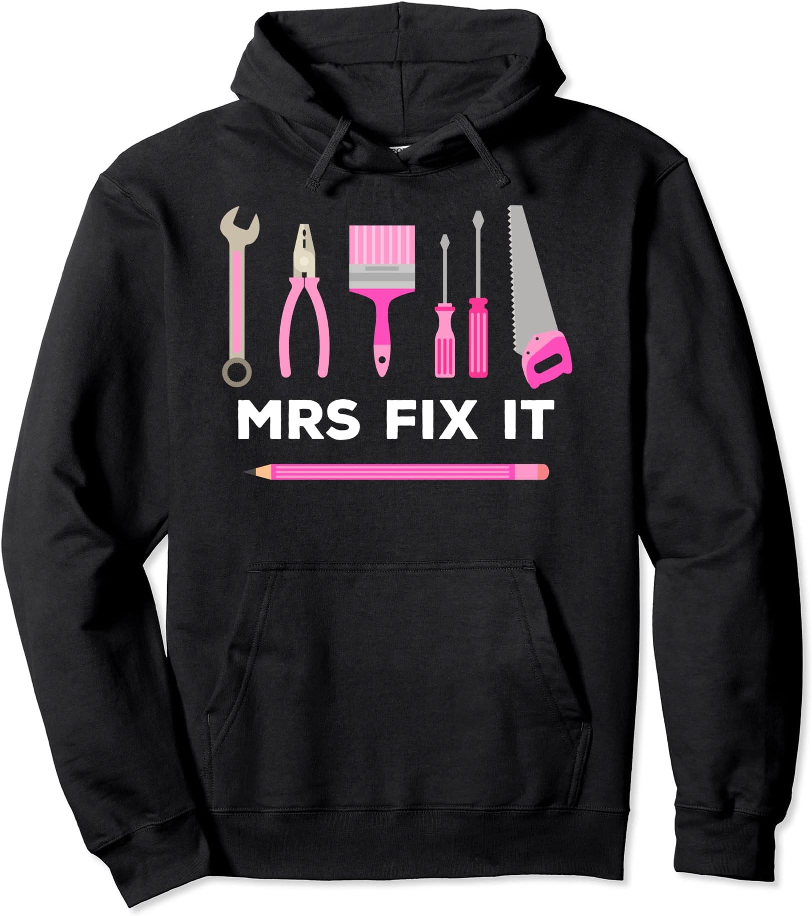 Mrs Fix It Handy Women Pullover Hoodie