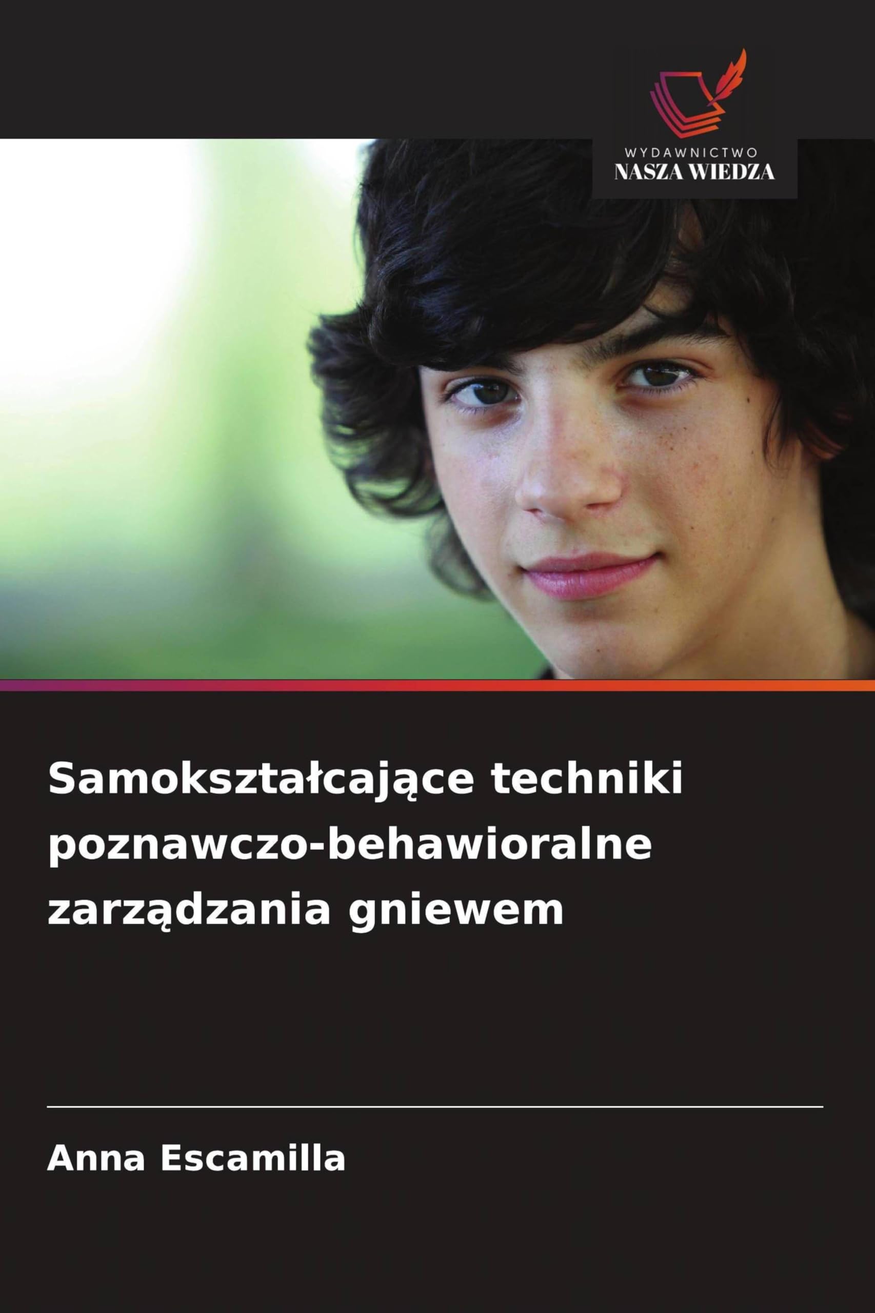 Samoksztalcające techniki poznawczo-behawioralne zarządzania gniewem