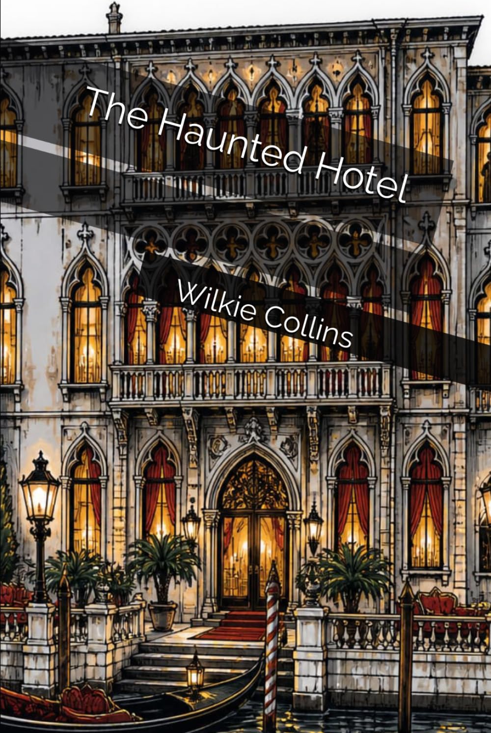 The Haunted Hotel