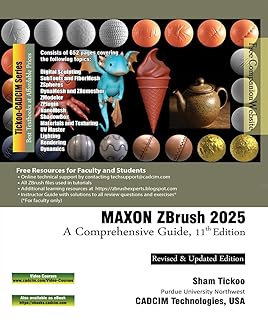 MAXON ZBrush 2025: A Comprehensive Guide, 11th Edition
