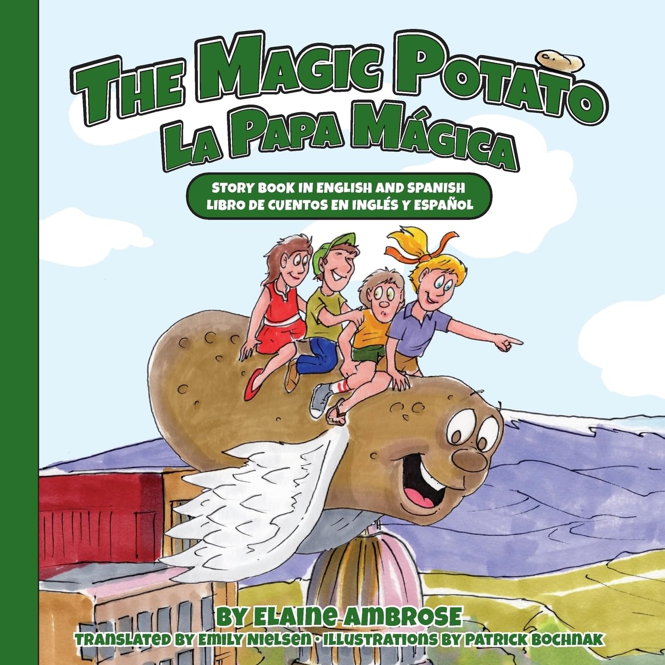 The Magic Potato: Story Book in English and Spanish