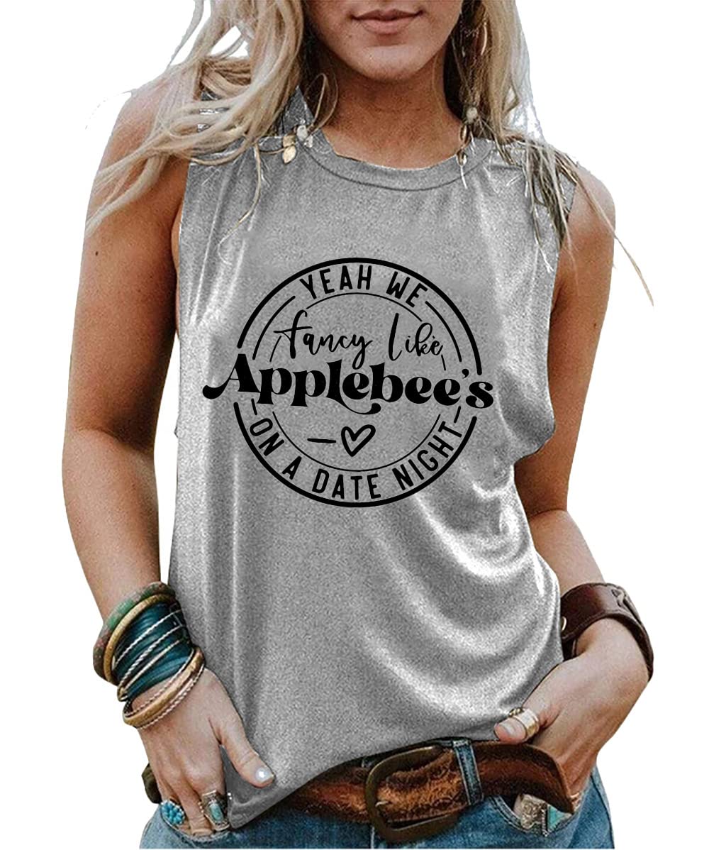 Country Music Tanks Top for Womens Yeah We Fancy Like Applebees Tank Tops Casual Summer Sleeveless T Shirts