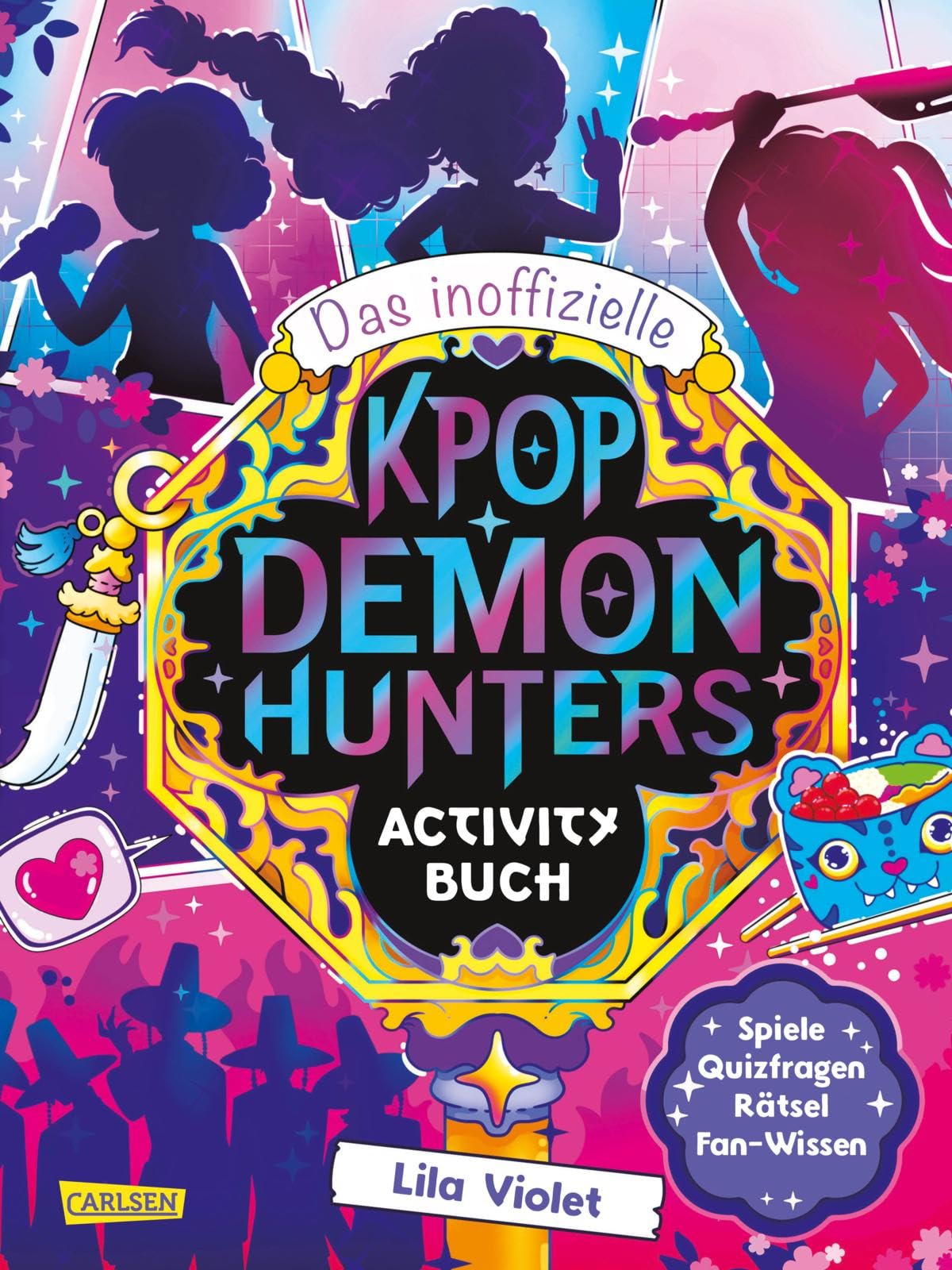 Das inoffizielle KPOP DEMON HUNTERS Activity Buch by Lila Violet PAPERBACK