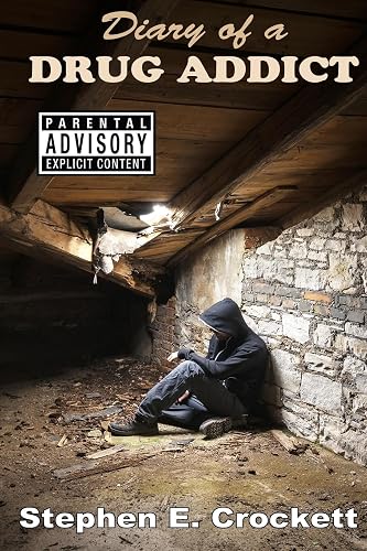 Diary of a Drug Addict